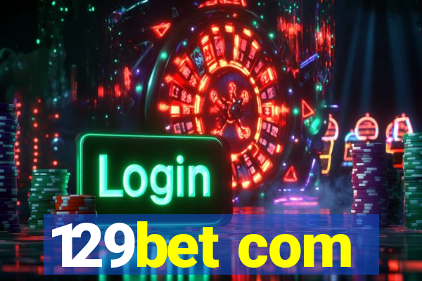 129bet com